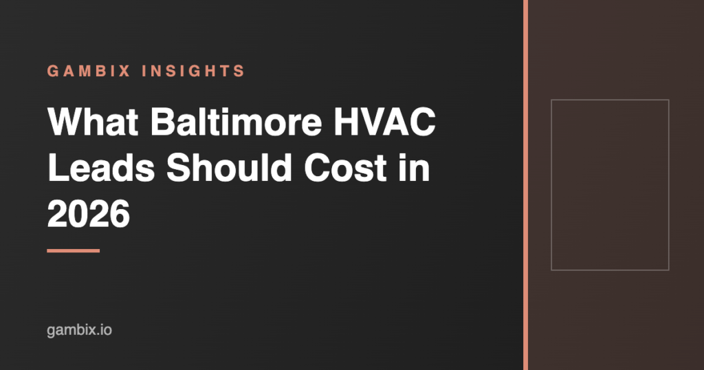 What Baltimore HVAC Leads Should Cost in 2026